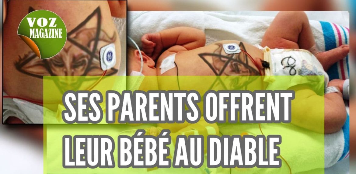 Ses parents offrent leur bébé au diable