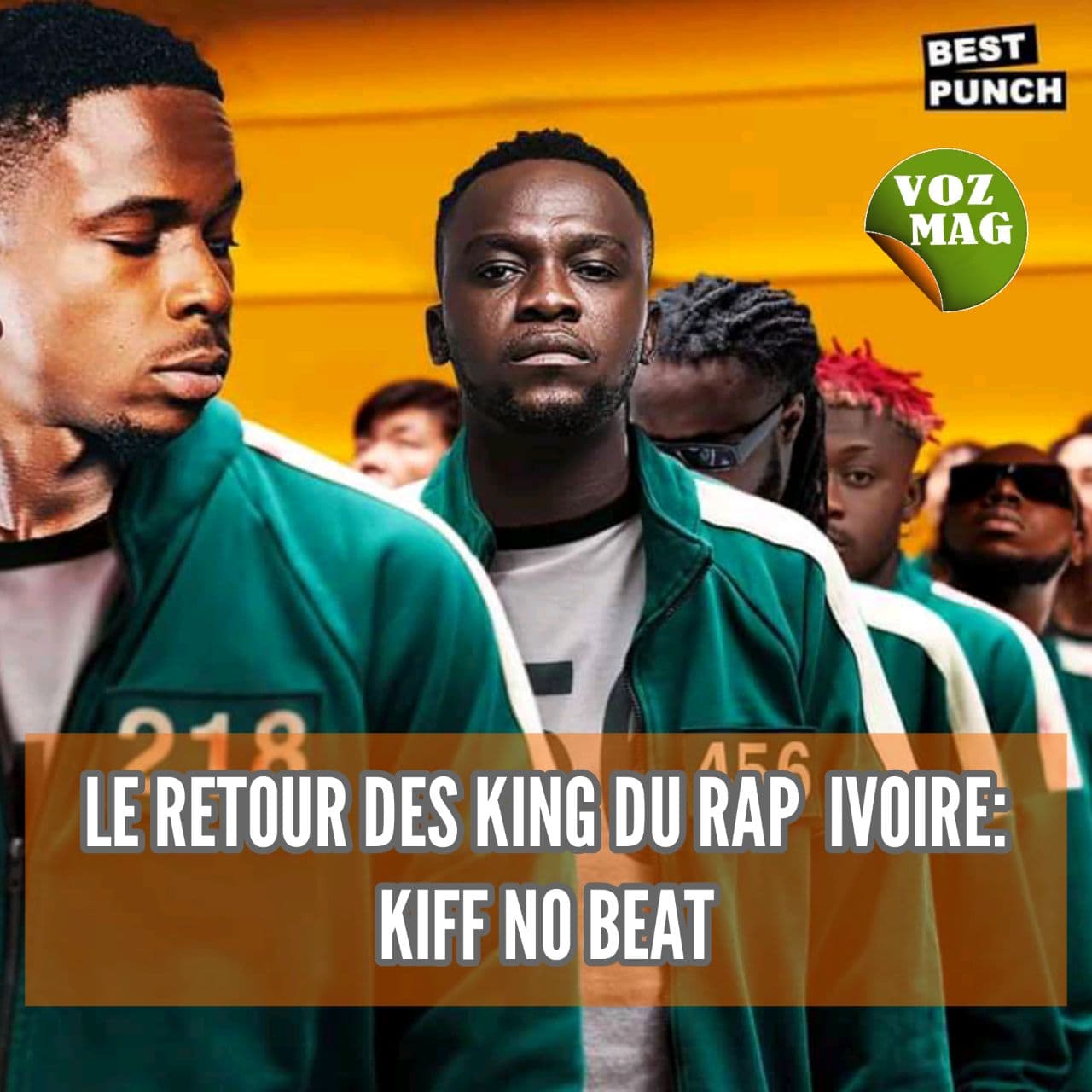 LE RETOUR DES KING DU RAP IVOIRE : KIFF NO BEAT