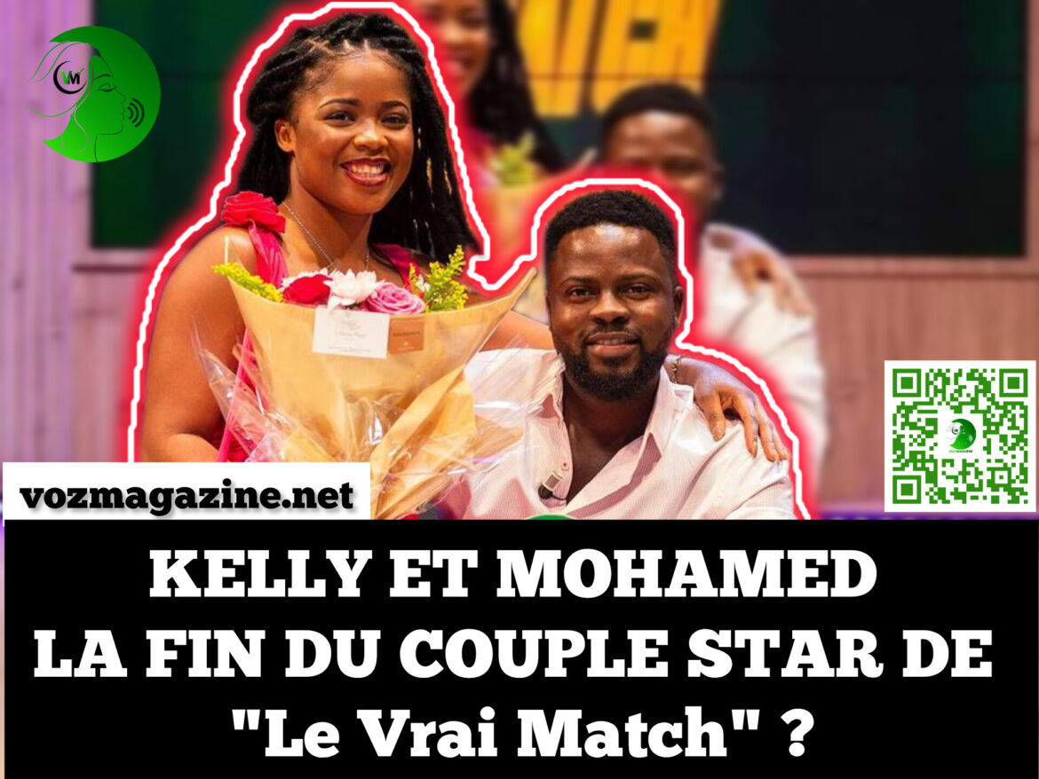 KELLY ET MOHAMED : LA FIN DU COUPLE STAR DE « Le Vrai Match » ?