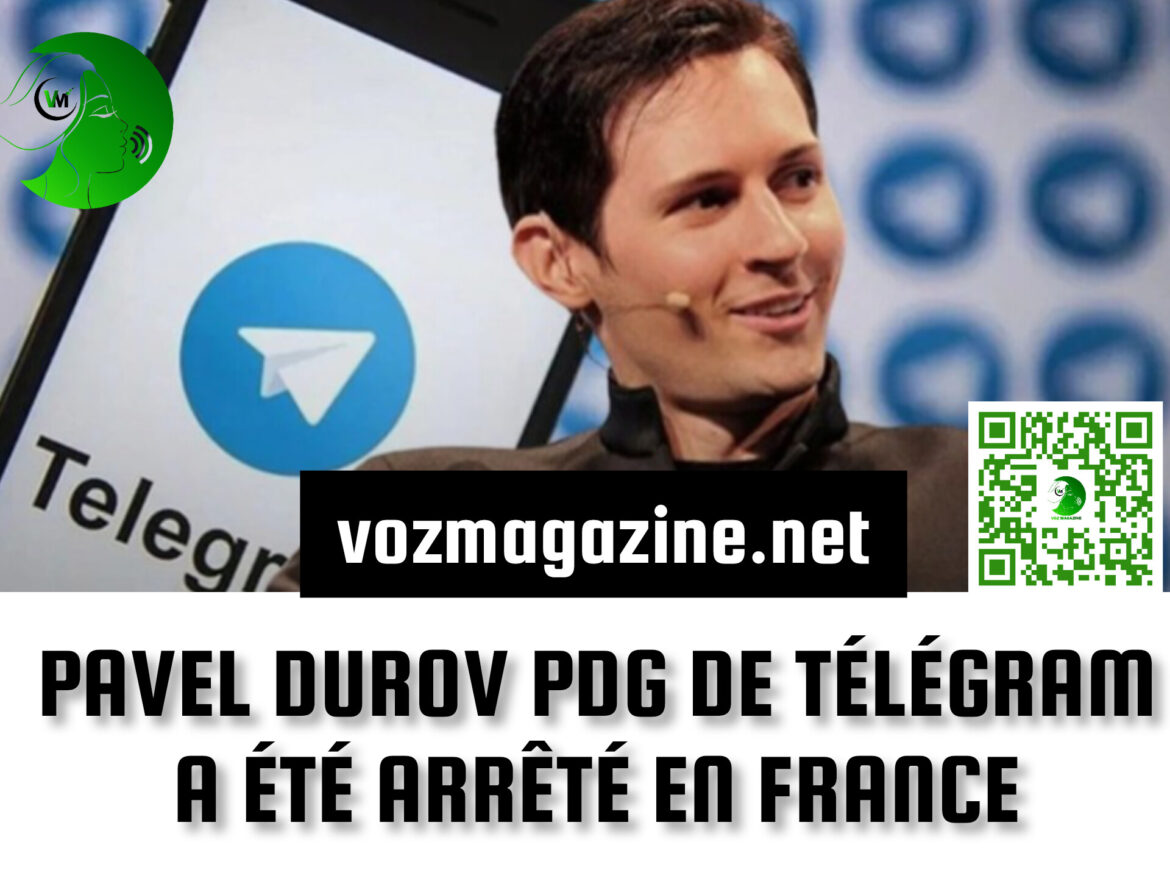 PAVEL DUROV PDG DE TÉLÉGRAM A ÉTÉ ARRÊTÉ EN FRANCE