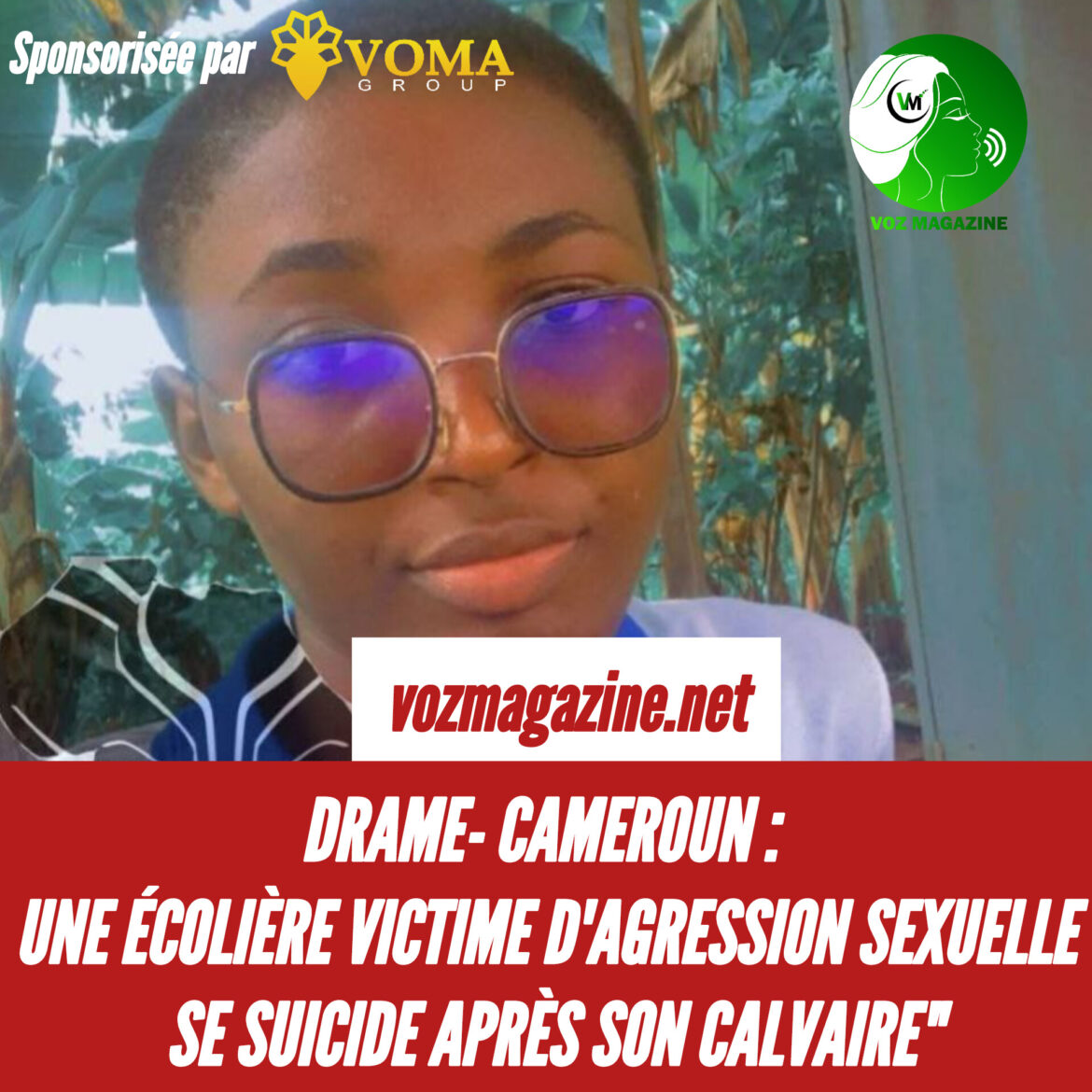 CAMEROUN : UNE ÉCOLIÈRE VICTIME D&rsquo;AGRESSION SEXUELLE SE SUICIDE APRÈS SON CALVAIRE