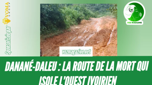 Route Danané-Daleu dégradée et impraticable en saison des pluies 2025, Côte d’Ivoire